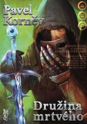 Družina mrtvého (Pouť mrtvého 3)