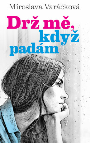 Drž mě, když padám (Defekt)