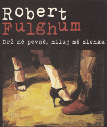 Drž mě pevně, miluj mě zlehka (Příběhy z tančírny Century) - kniha z kategorie Beletrie