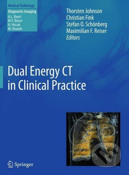 Dual Energy CT in Clinical Practice