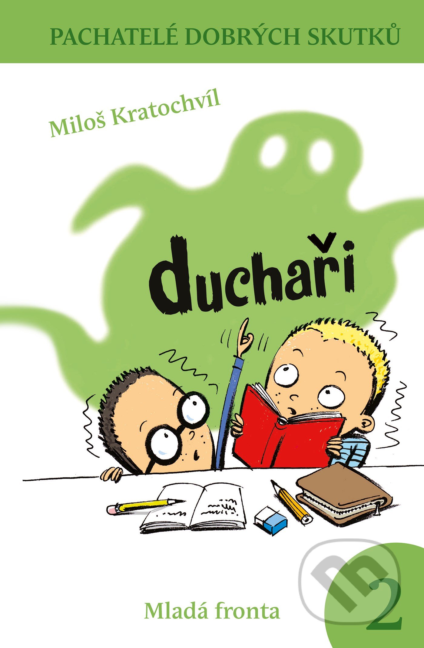 Duchaři (Pachatelé dobrých skutků)