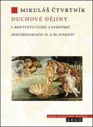 Duchové dějiny (v kontextu české a evropské historiografie 19. a 20. století) - kniha z kategorie Historie