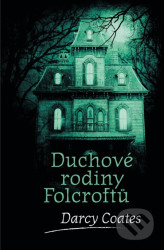 Duchové rodiny Folcroftů