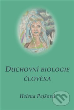 Duchovní biologie člověka
