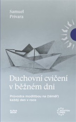 Duchovní cvičení v běžném dni (Průvodce modlitbou na (téměř) každý den v roce) - kniha z kategorie Duchovní život