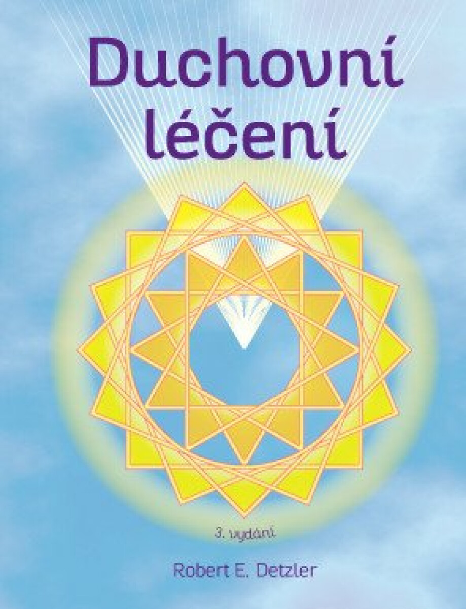 Duchovní léčení - Detzler Robert