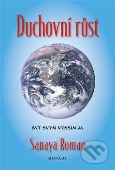 Duchovní růst (Být svým vyšším já)