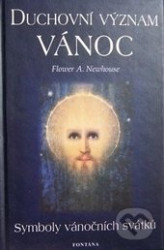 Duchovní význam vánoc (Symboly vánočních svátků)