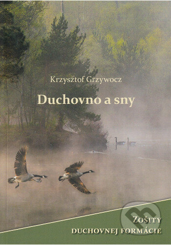 Duchovno a sny (Zošity duchovnej formácie)