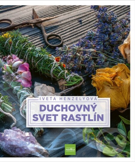 Duchovný svet rastlín
