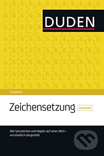 Duden - Ratgeber - Zeichensetzung kompakt