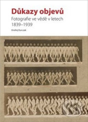 Důkazy objevů (Fotografie ve vědě v letech 1839