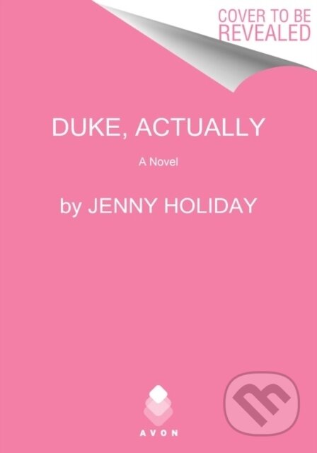 Duke, Actually (A Novel)