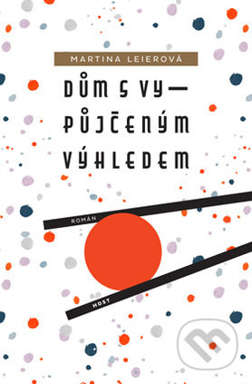 Dům s vypůjčeným výhledem