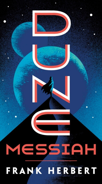 Dune Messiah - Frank Herbert