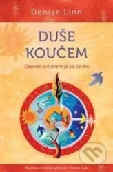 Duše koučem - Objevte své pravé já za 28 dní