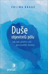 Duše objevitelů pólu (Jak nás přežití učí porozumět životu) - kniha z kategorie Seberozvoj