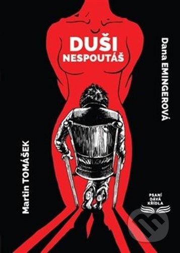 Duši nespoutáš