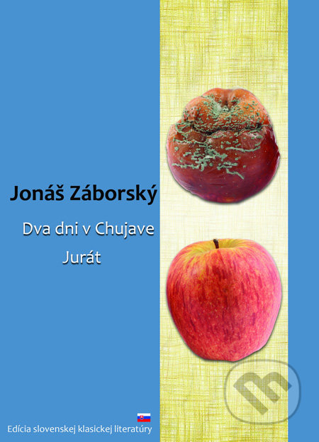 Dva dni v Chujave, Jurát