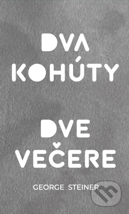 Dva kohúty. Dve večere