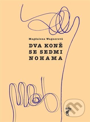 Dva koně se sedmi nohama