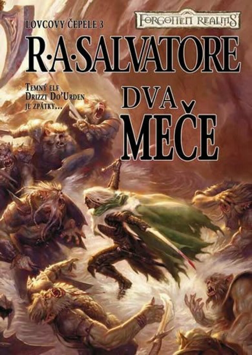 Dva meče - Robert Anthony Salvatore