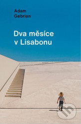 Dva měsíce v Lisabonu