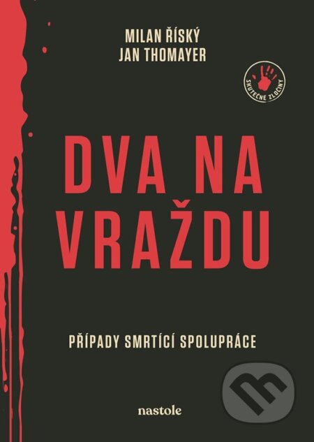 Dva na vraždu (Případy smrtící spolupráce)