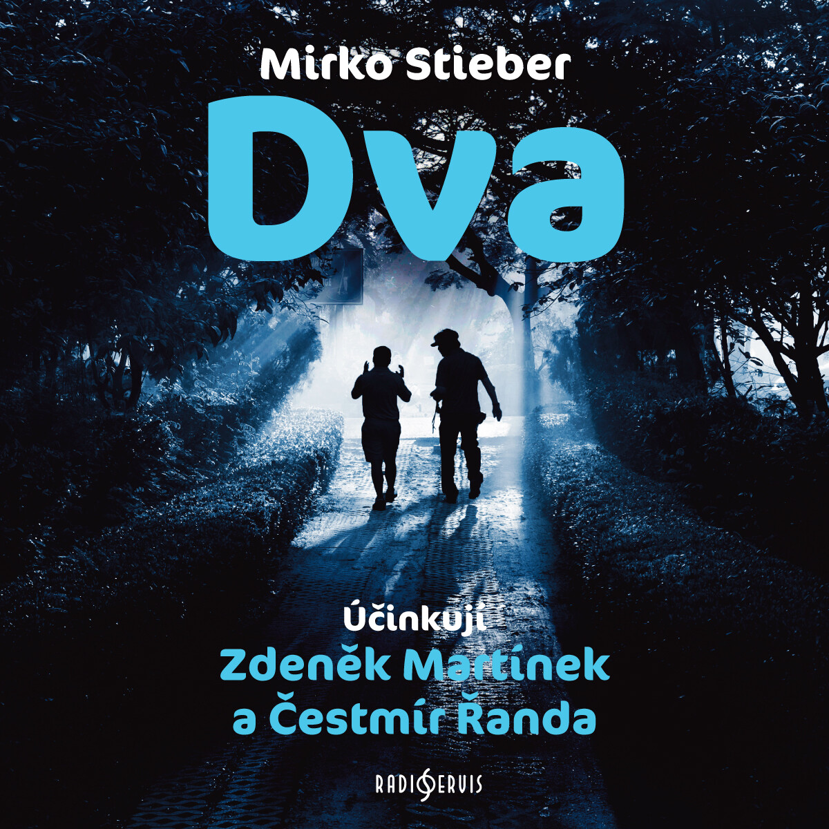 Dva - Stieber Mirko - audiokniha