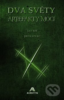 Dva světy: Artefakty moci