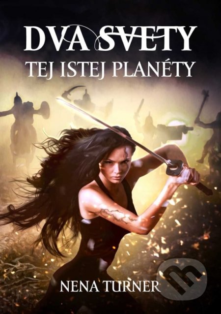 Dva svety tej istej planéty