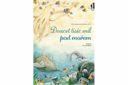 Dvacet tisíc mil pod mořem (Podle jedinečného díla Julese Verna) - kniha z kategorie Pro děti