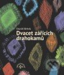 Dvacet zářících drahokamů
