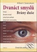 Dvanáct smyslů (Brány duše)
