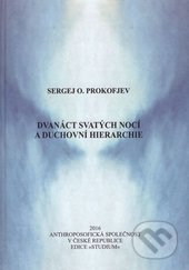 Dvanáct svatých nocí a duchovní hierarchie
