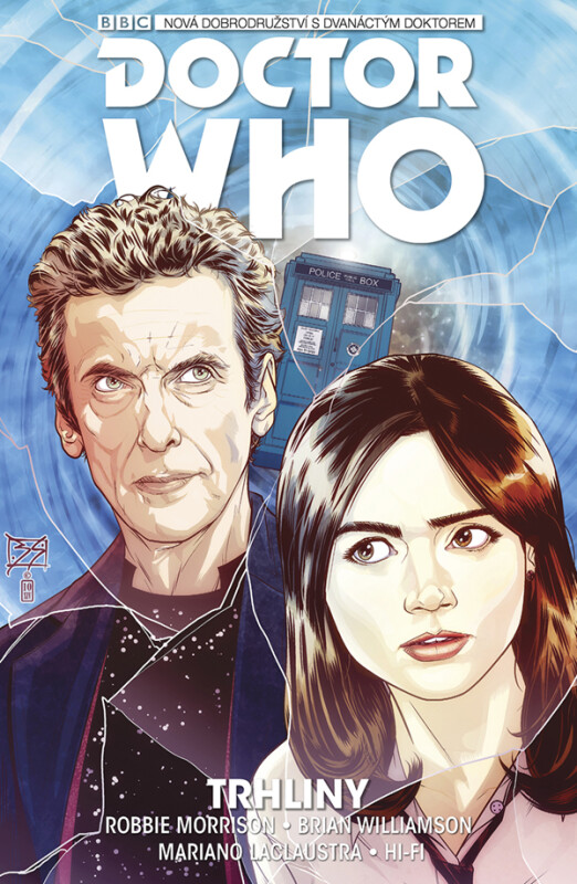 Dvanáctý Doctor Who - Trhliny - Robbie Morrison, Brian Williamson