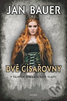 Dvě císařovny (V tajných službách Otce vlasti)