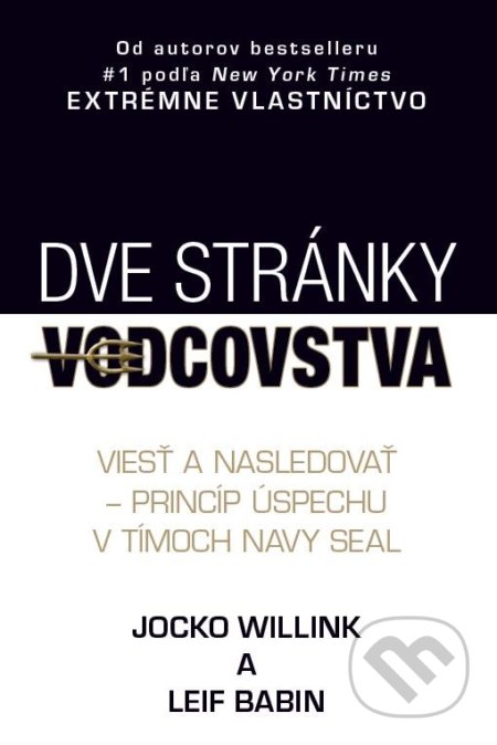 Dve stránky vodcovstva (Viesť a nasledovať