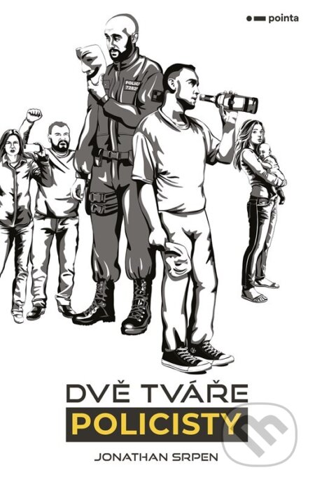 Dvě tváře policisty