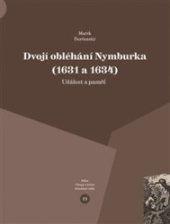 Dvojí obléhání Nymburka (1631 a 1634) (Událost a paměť) - kniha z kategorie Historie