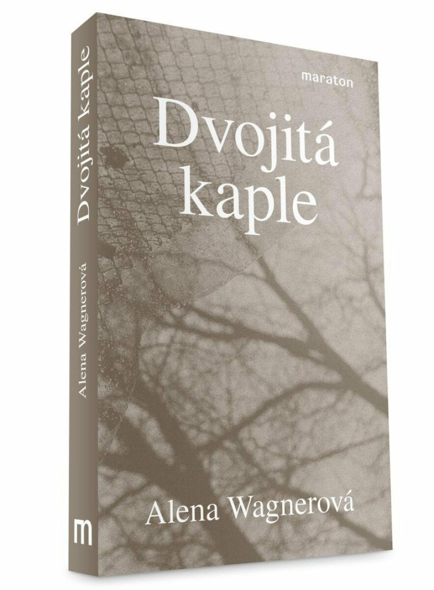Dvojitá kaple - Alena Wagnerová