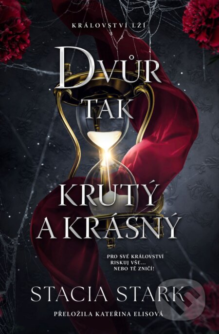 Dvůr tak krutý a krásný
