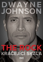 Dwayne Johnson: The Rock (Kráčející skála)