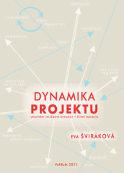 Dynamika projektu (uplatnění systémové dynamiky v řízení projektu) - kniha z kategorie Management v podnikání