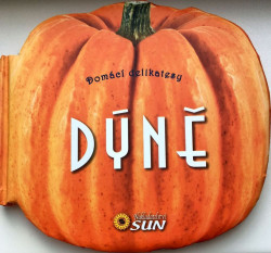 Dýně (Domácí delikatesy) - kniha z kategorie Podle úpravy