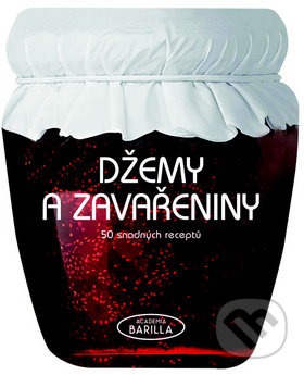 Džemy a zavařeniny - 50 snadných receptů