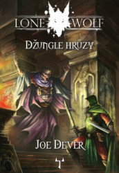 Lone Wolf 08: Džungle hrůzy (brožovaná)