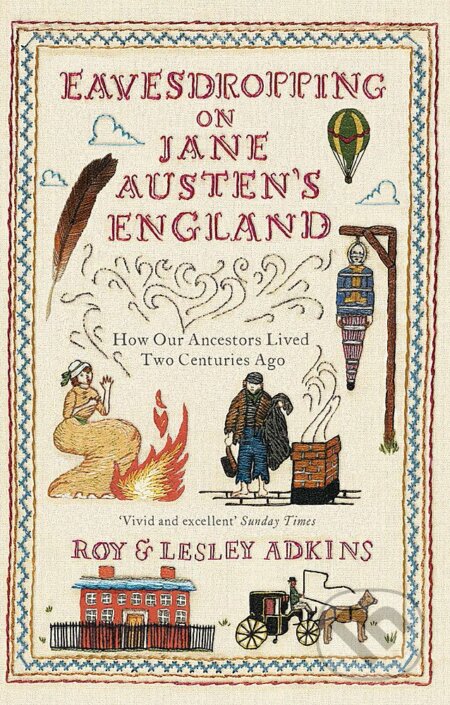 Eavesdropping on Jane Austen´s England