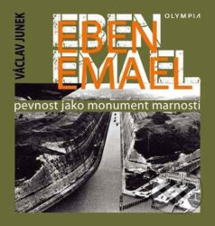 Eben Emael (Pevnost jako monument marnosti)