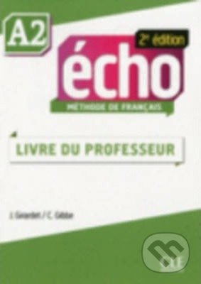 Écho A2 (Guide pédagogique, 2ed)